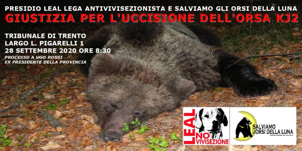 LEAL ANIMALISMO PRESIDIO A TRENTO PER IL PROCESSO PER L'UCCISIONE DI K2J