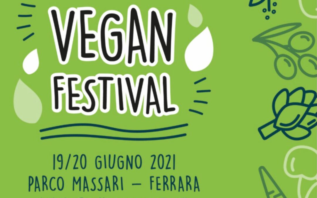 LEAL VI ASPETTA AL VEGAN FESTIVAL 2021 DI FERRARA